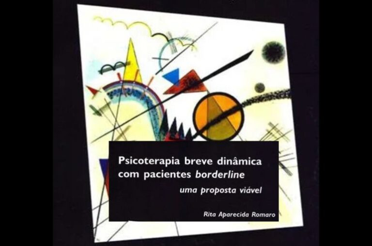 Psicoterapia breve dinâmica com pacientes Borderline uma proposta viável